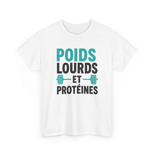 T-Shirt Musculation Homme et Femme – Fitness Protéines Poids Lourds – Salle de Sport Entraînement – Cadeau Sportif