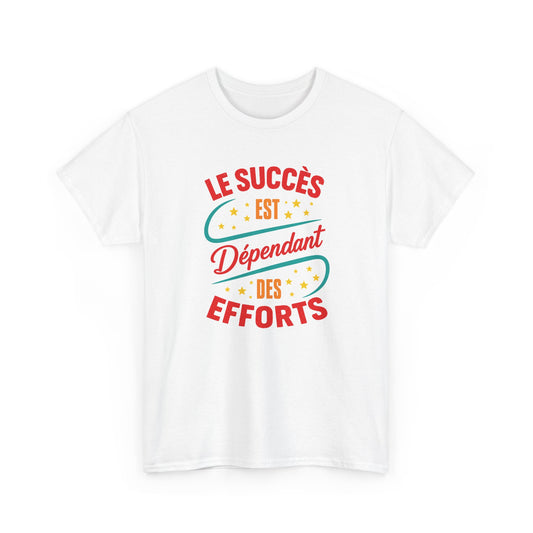 T-Shirt Homme et Femme Motivation – Réussite Persévérance Détermination Travail – Cadeau Inspirant
