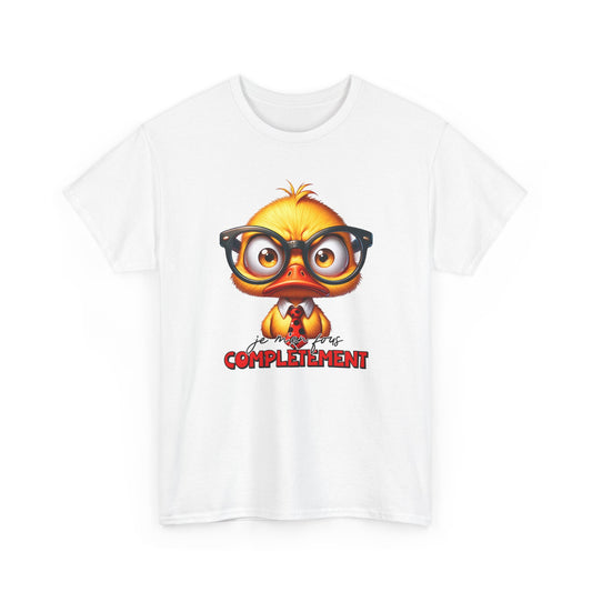 Tee Shirt Je M’En Fous Complètement – T-Shirt Humour Canard Rigolo – Cadeau Homme Femme Humour Décalé