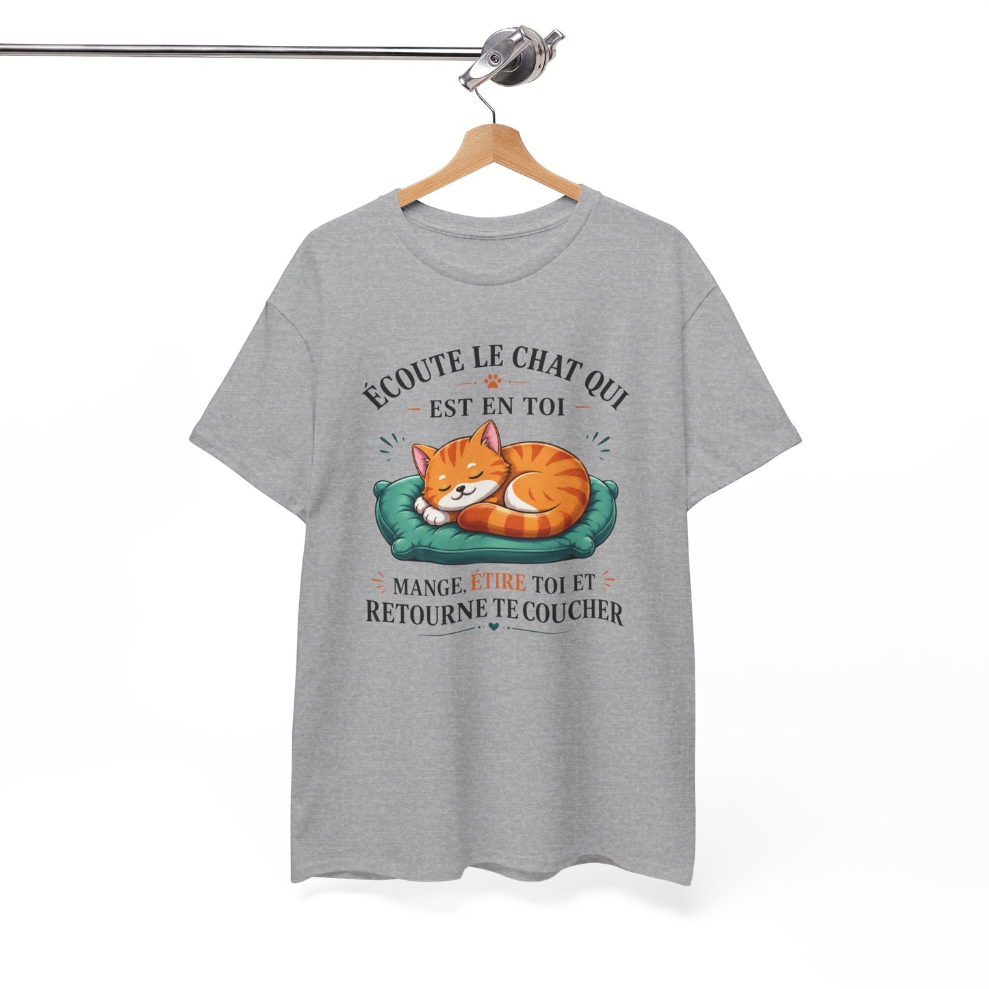 Tee Shirt Écoute Le Chat Qui Est En Toi – T-Shirt Humour Chat Dormir Manger Se Reposer – Cadeau Homme Femme Amoureux des Chats