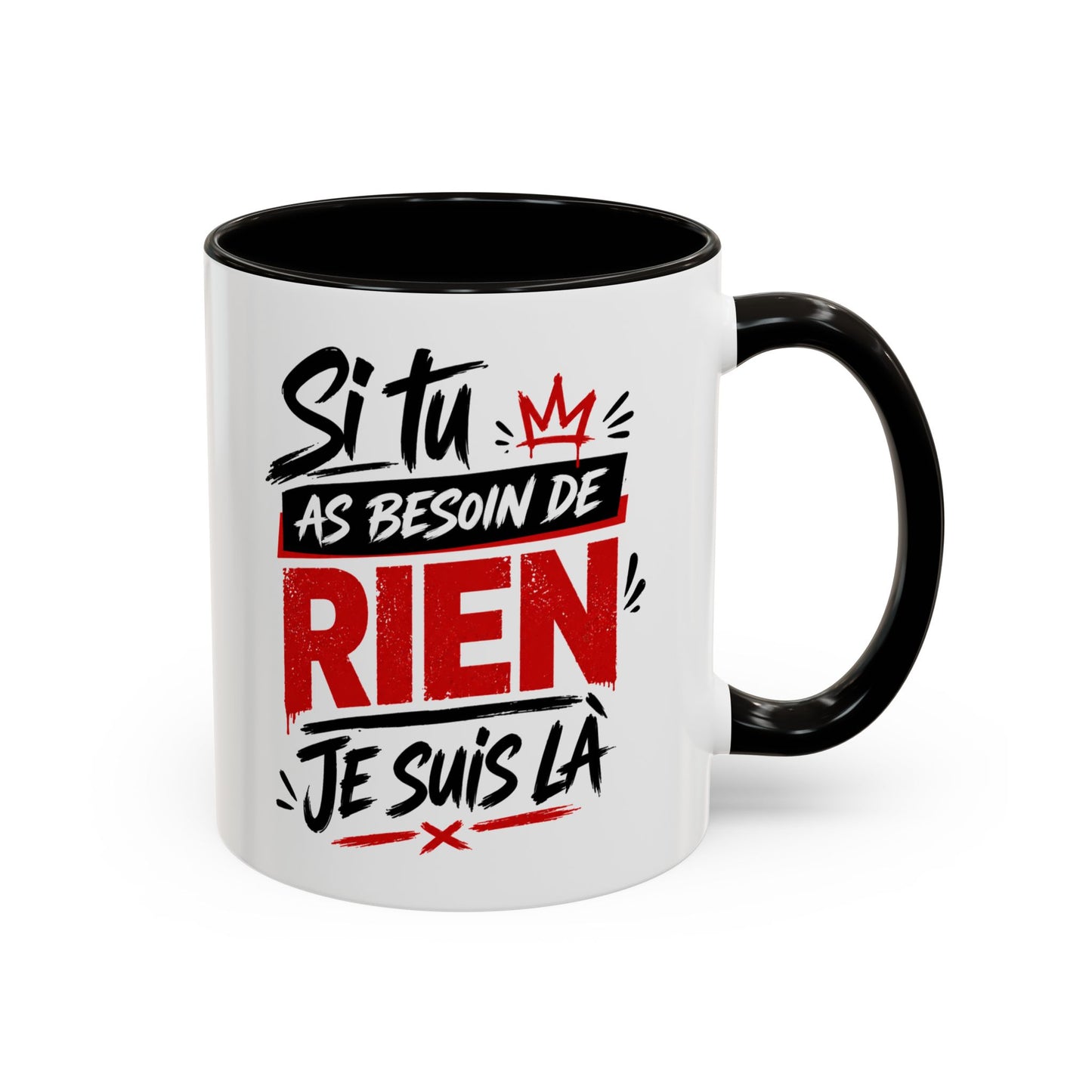 Mug Humour Homme Drôle – Tasse “Si tu as besoin de rien je suis là” – Cadeau Original Ami Collègue 325ml