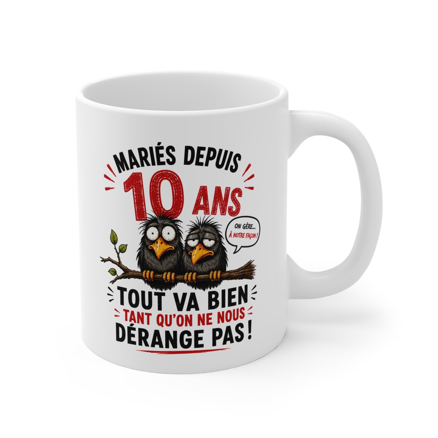 Tasse Mariés Depuis 10 Ans – Mug Humour Anniversaire de Mariage 10 Ans Homme Femme – Cadeau Noces d'Étain 325 ml