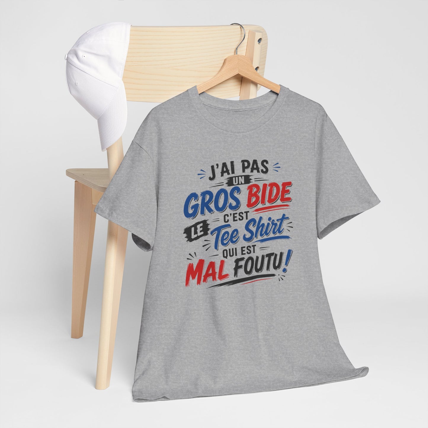 Tee-Shirt J’ai Pas un Gros Bide C’est le Tee Shirt Qui Est Mal Foutu – Cadeau Humour Homme Femme Drôle