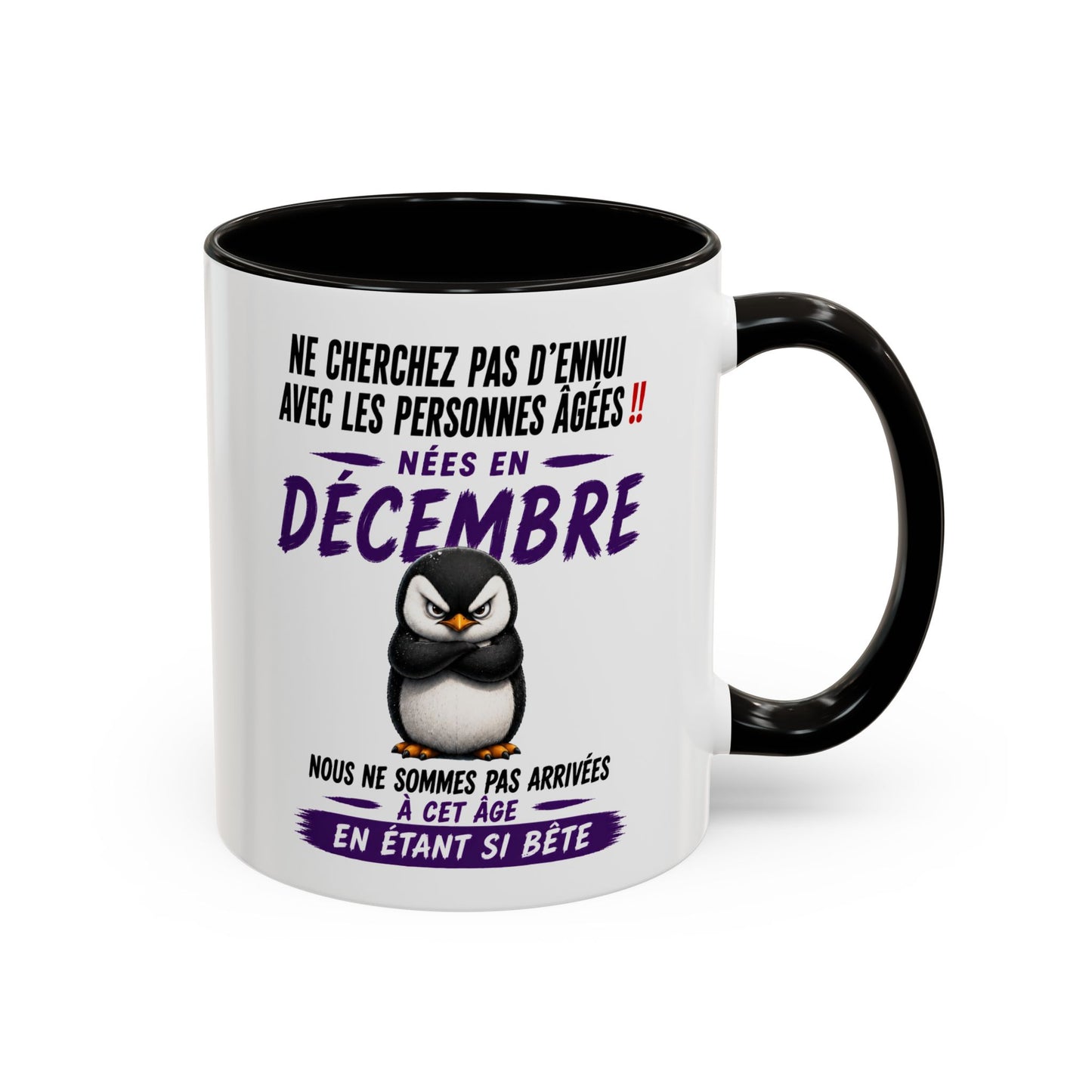 Tasse Humour Personnes Nées en Décembre – Mug Pingouin Drôle Senior Retraité – Cadeau Anniversaire Homme Femme 325ml