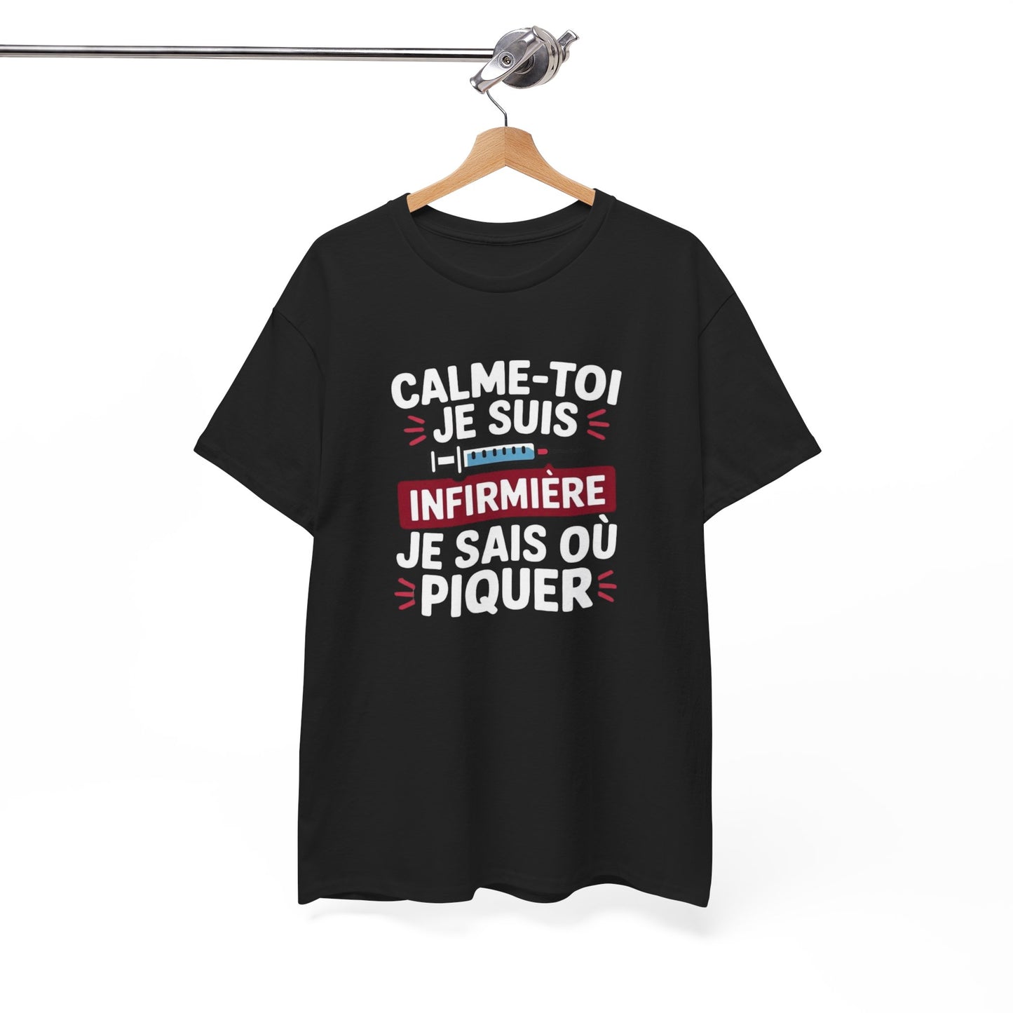 T-Shirt Infirmière Humoristique "Calme-Toi Je Suis Infirmière" – Design Drôle avec Seringue – Cadeau Idéal Soignant