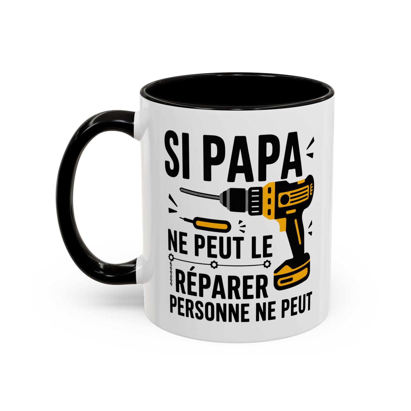 Tasse Si Papa Ne Peut Le Réparer Personne Ne Peut – Mug Humour Bricolage – Cadeau Papa Bricoleur 325ml