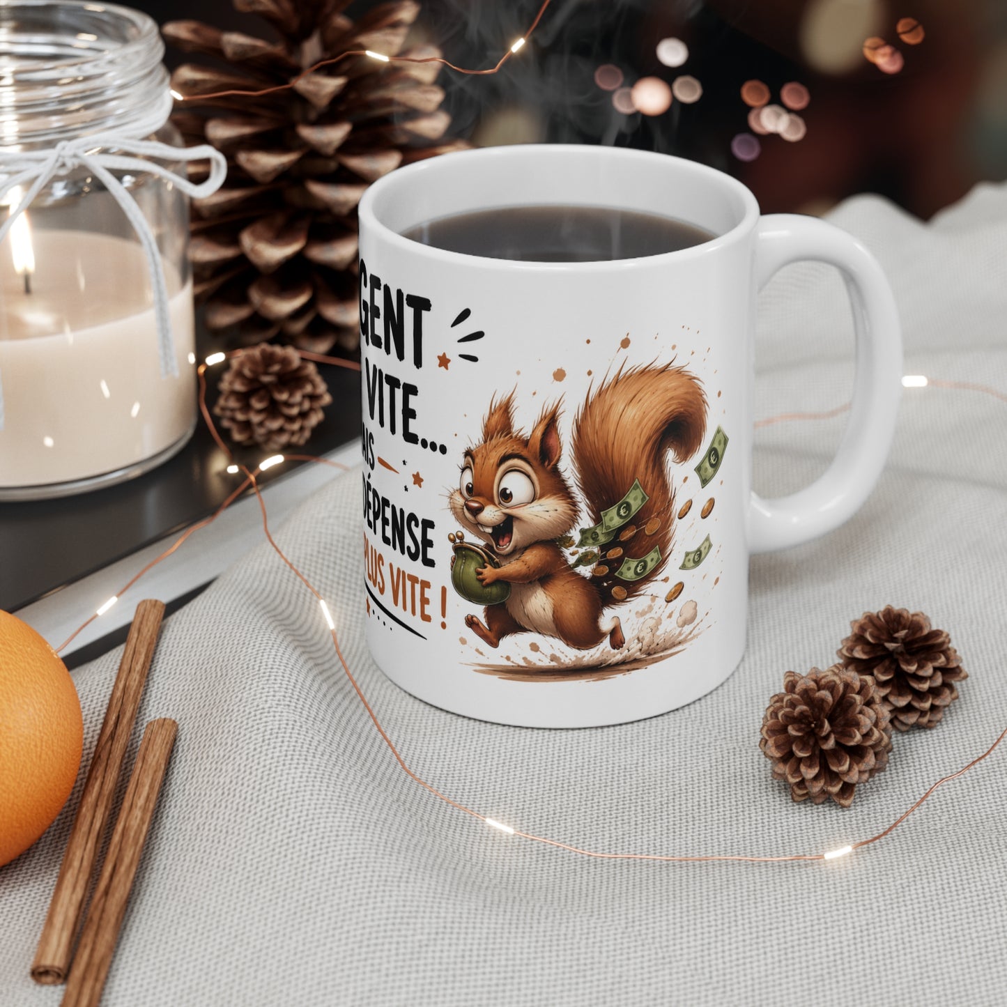 Tasse L’Argent Part Vite Mais Je Le Dépense Encore Plus Vite – Mug Humour Écureuil Argent Dépense Cadeau Drôle 325ml