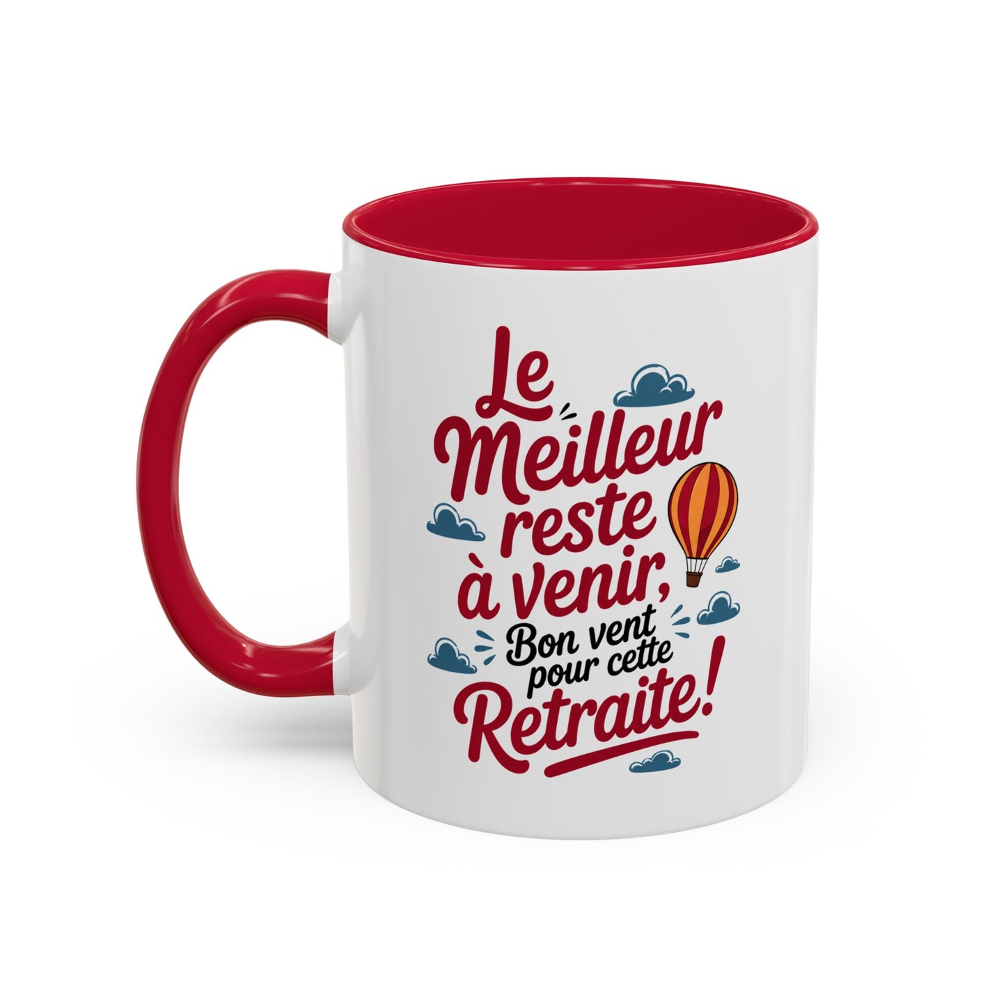Mug Le Meilleur Reste à Venir Bonne Retraite – Tasse Cadeau Retraite – Idée Cadeau Original Homme Femme