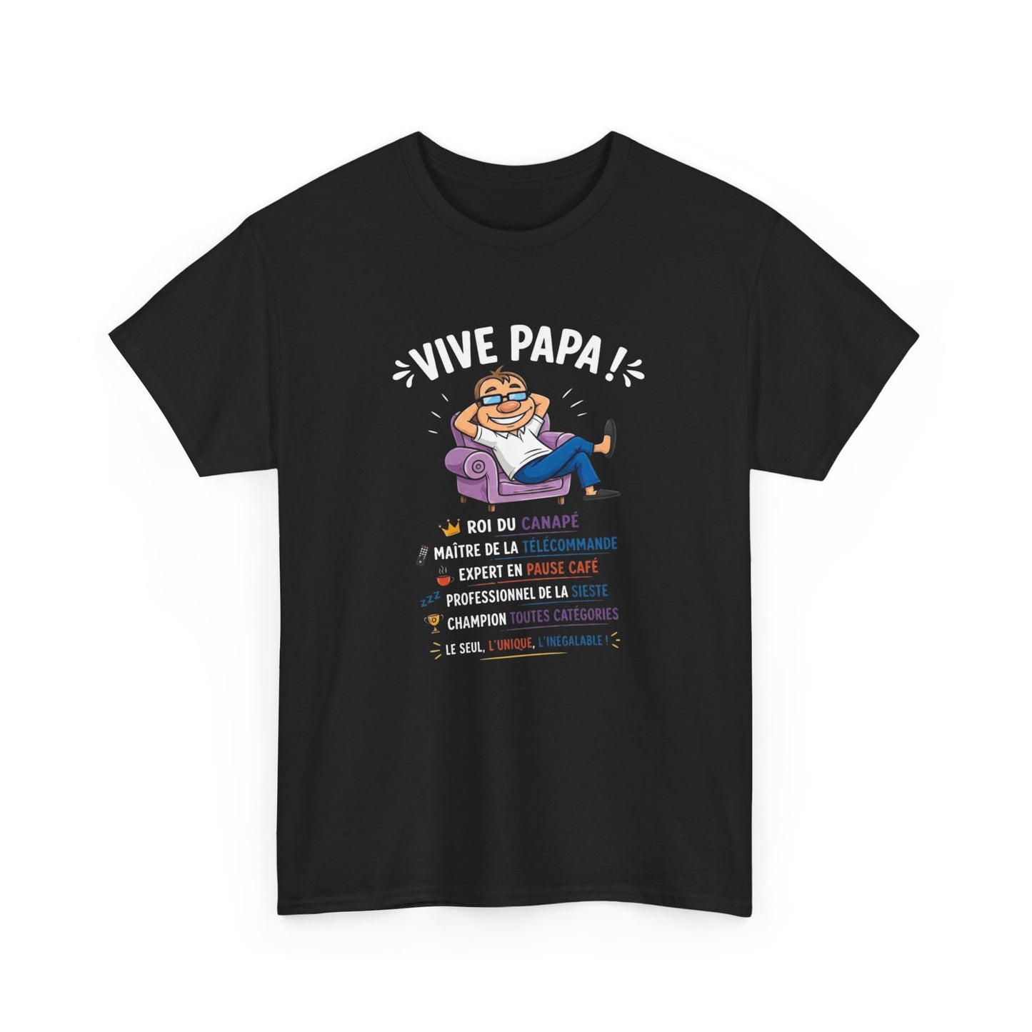 T-Shirt Vive Papa Homme – Tee Shirt Humour Papa Canapé Télécommande – Cadeau Fête des Pères Papa Cool Noir Blanc Gris