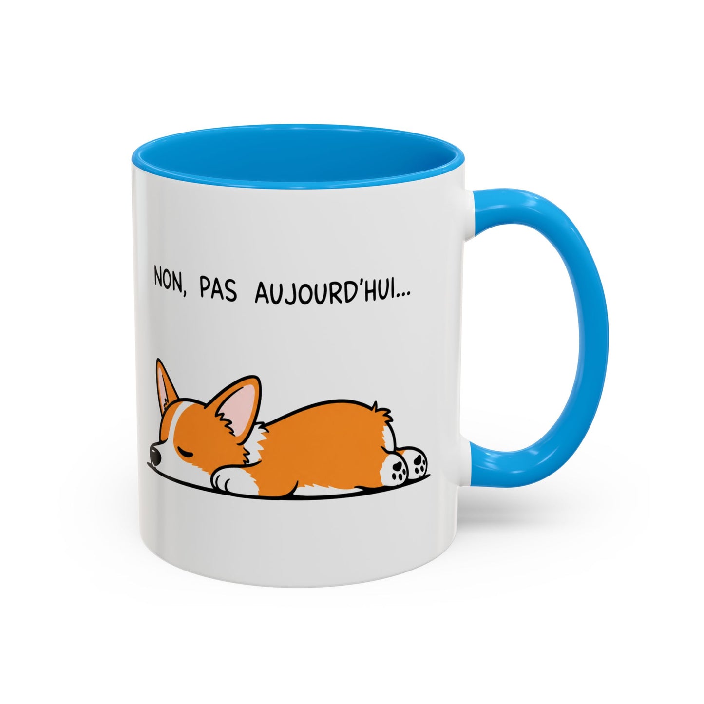 Tasse Non Pas Aujourd’hui – Mug Humour Corgi Endormi – Cadeau Chien Homme Femme 325ml