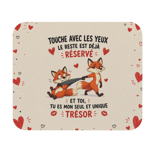 Tapis de Souris 22x18 cm Touche Avec les Yeux Le Reste Est Déjà Réservé – Cadeau Couple Femme Humour Amour