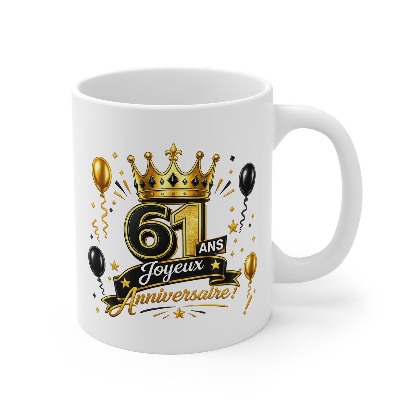 Mug Joyeux 61 Ans – Tasse Anniversaire 61 Ans – Cadeau Original pour Femme Homme – Idée Cadeau 61e Anniversaire