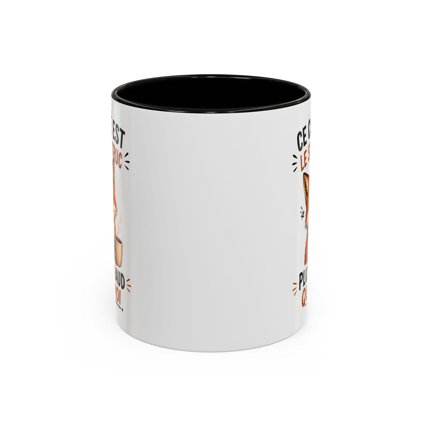 Tasse Ce Café Est Le Seul Truc Plus Chaud Que Moi – Mug Humour Renard et Café – Cadeau Original 325ml