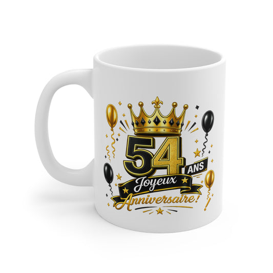 Mug Joyeux 54 Ans – Tasse Anniversaire 54 Ans – Cadeau Original pour Femme Homme – Idée Cadeau 54e Anniversaire