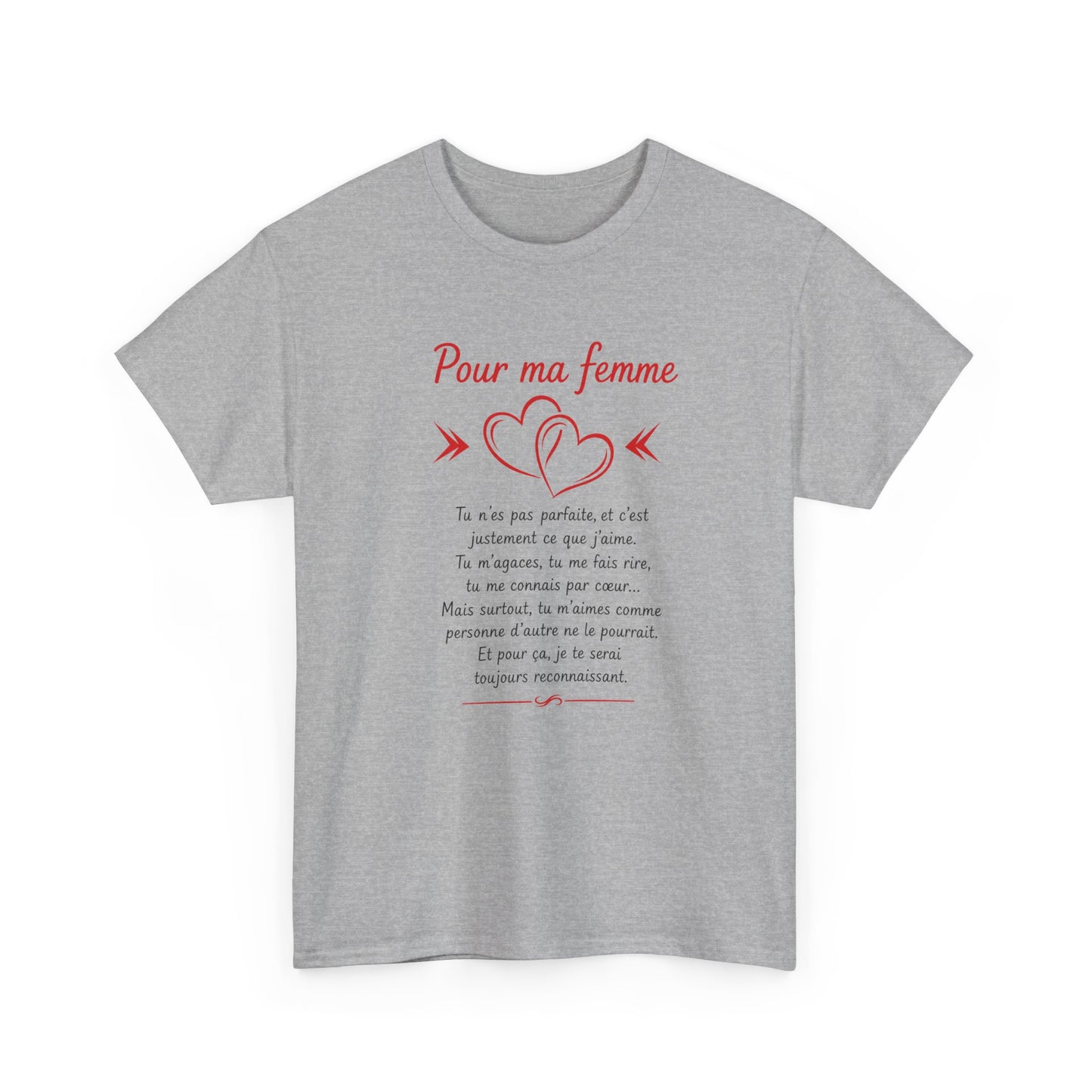 Tee-Shirt Pour Ma Femme – Message D’Amour Touchant – Cadeau Romantique Femme Mariée – Idée Cadeau Anniversaire Saint-Valentin Femme