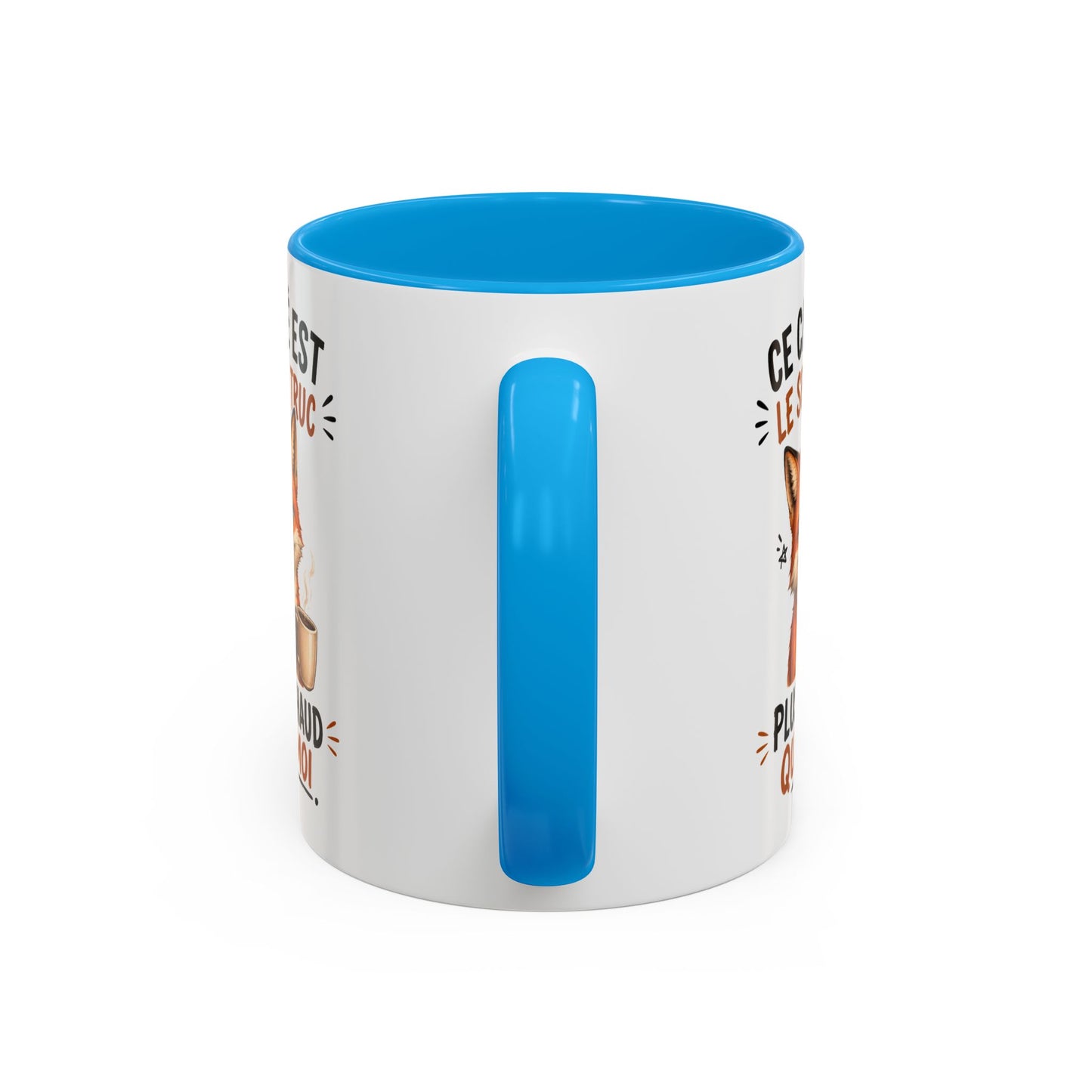 Tasse Ce Café Est Le Seul Truc Plus Chaud Que Moi – Mug Humour Renard et Café – Cadeau Original 325ml