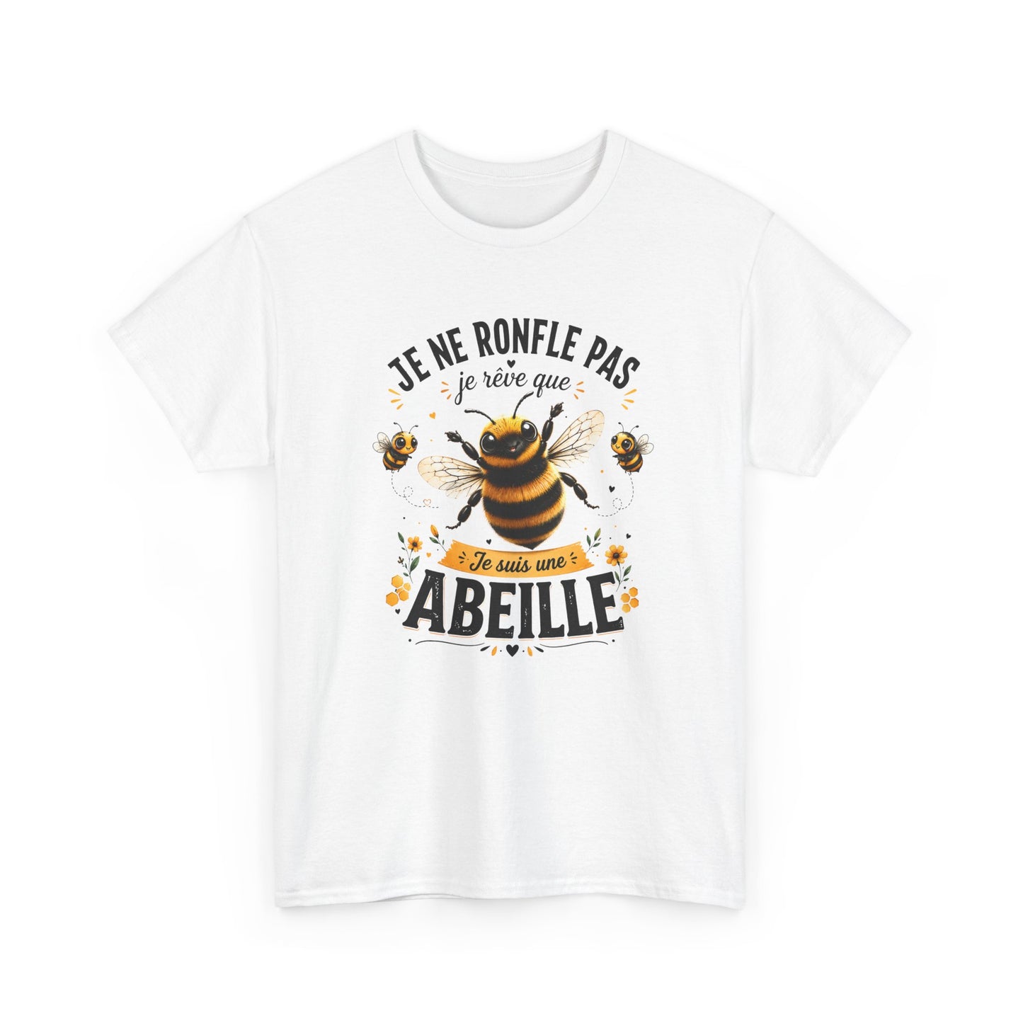 Tee-Shirt Je Ne Ronfle Pas Je Rêve Que Je Suis Une Abeille – Abeille Drôle et Mignonne – Cadeau Humour Homme Femme Adulte Amoureux des Abeilles