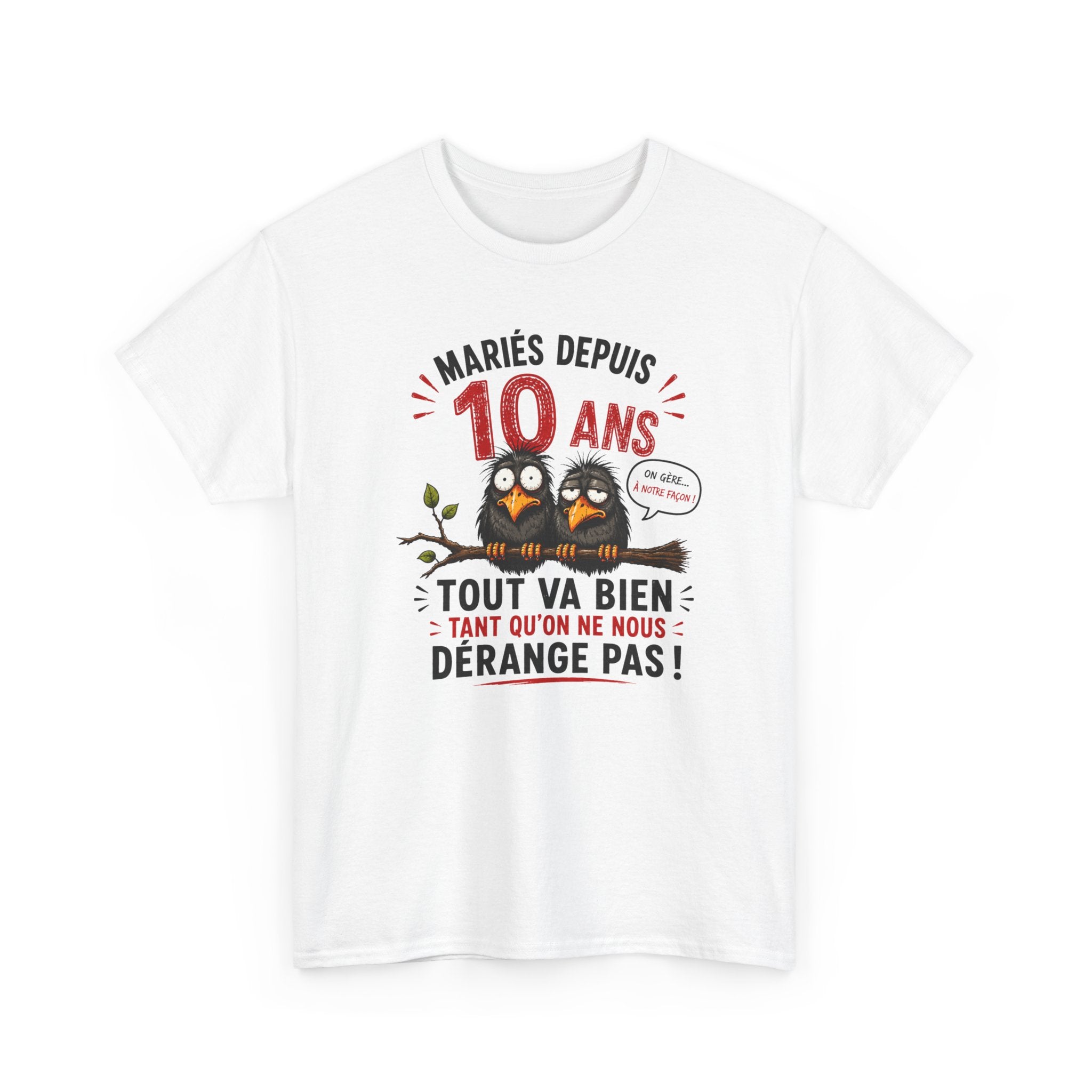 Tee-Shirt Homme Femme Mariés Depuis 10 Ans – Cadeau Anniversaire de Mariage Noces d'Étain – Humour Couple Original
