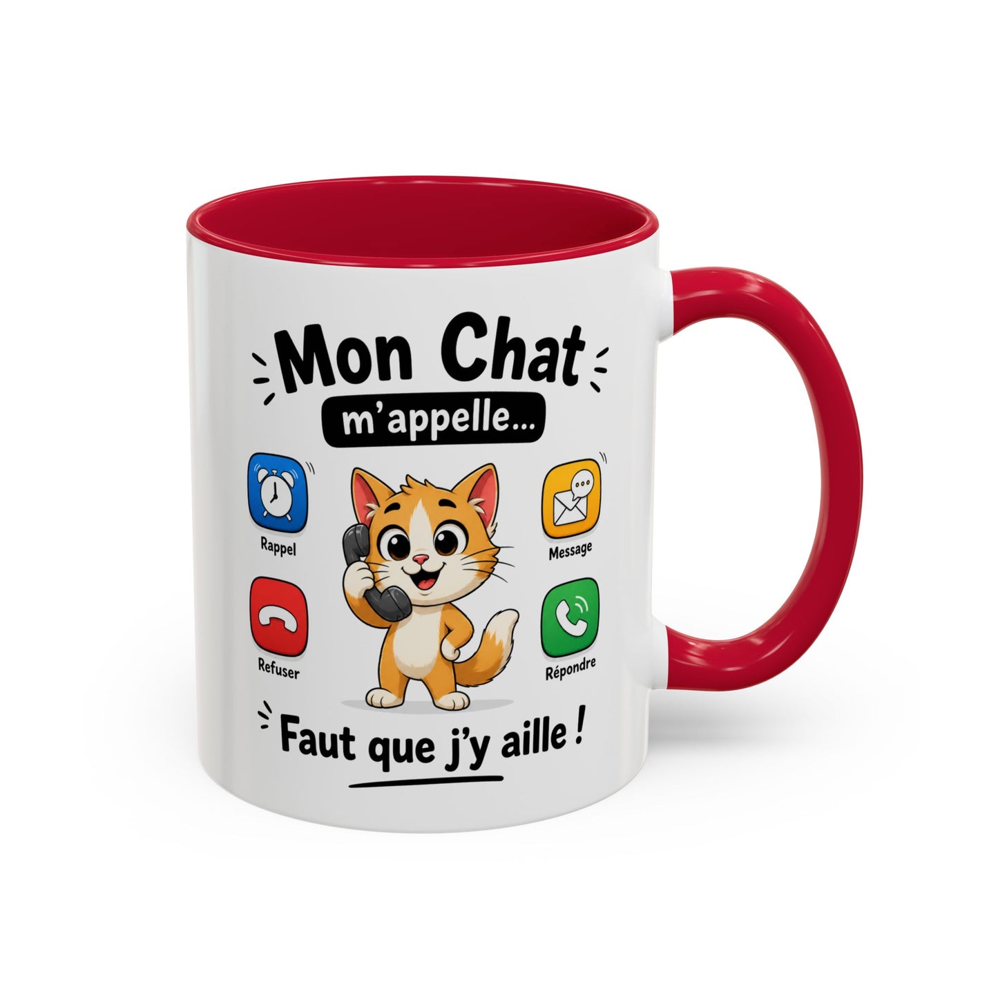 Tasse Mon Chat m’Appelle Faut que J’y Aille – Mug Humour Chat – Cadeau Femme Homme Amoureux des Chats 325ml