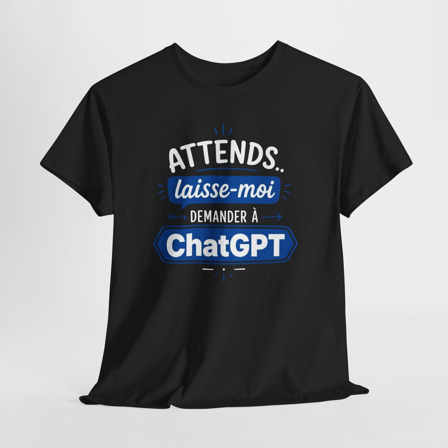 Tee-Shirt Humour Intelligence Artificielle – Attends Laisse-Moi Demander à l’IA – Cadeau Geek Informatique Homme et Femme
