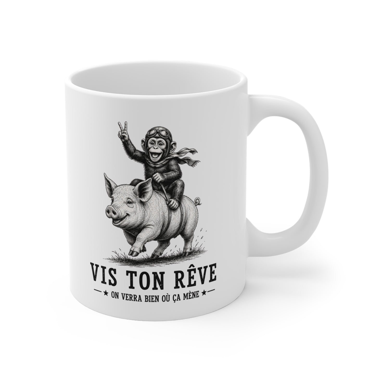 Tasse Vis Ton Rêve On Verra Bien Où Ça Mène – Mug Humour Singe Cochon Vintage – Cadeau Homme Femme 325 ml