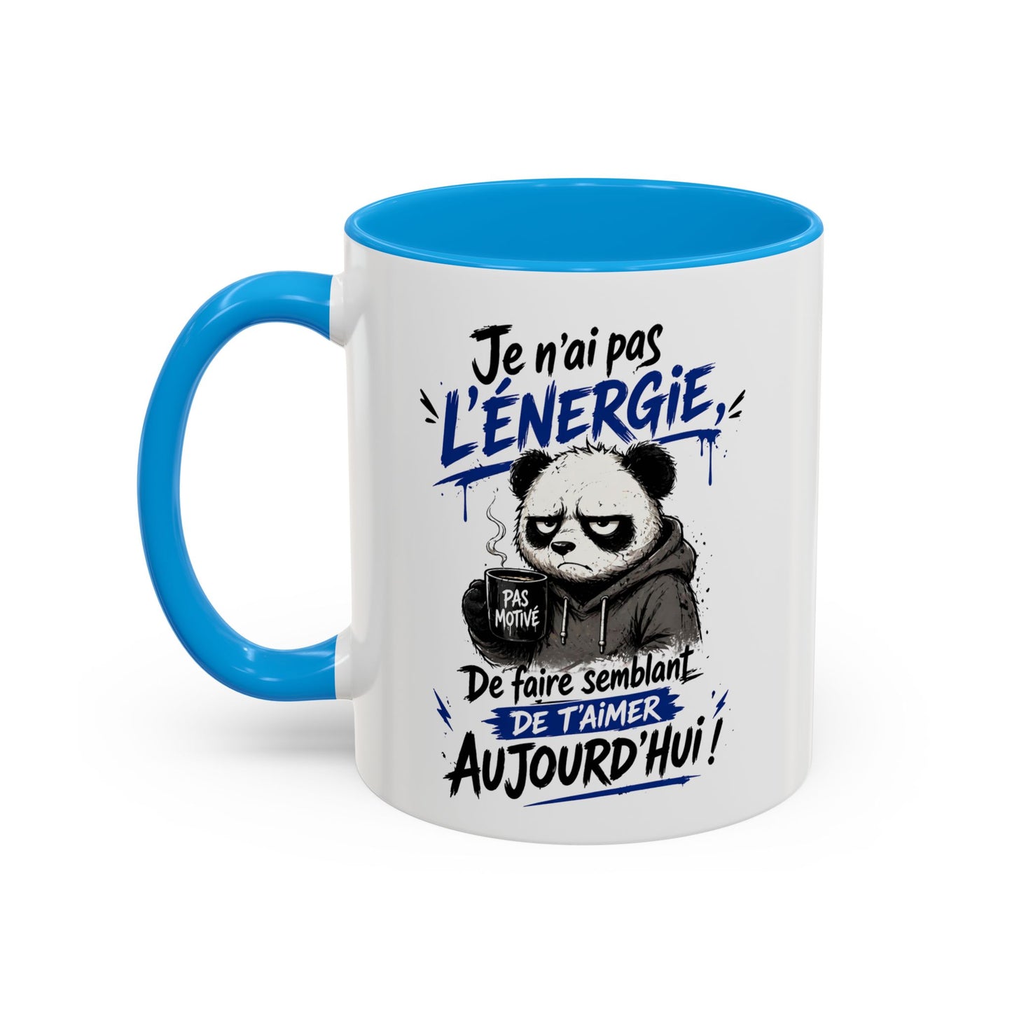 Mug Panda Fatigué Humoristique – Je n’ai pas l’énergie de faire semblant aujourd’hui – Tasse Café Drôle Motivation 325ml