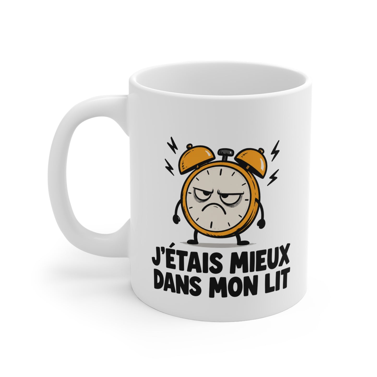 Mug Humour Sommeil – J’étais Mieux Dans Mon Lit – Tasse Réveil Fatigué – Cadeau Drôle Homme Femme