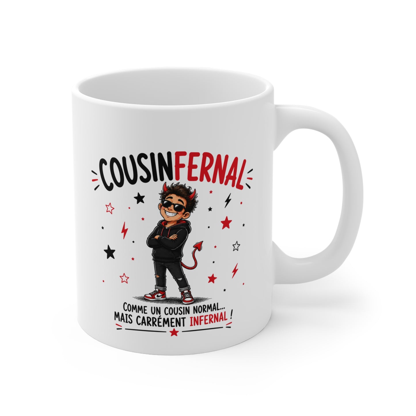 Mug Cousin Infernal – Tasse Humoristique Cousin – Idée Cadeau Originale et Drôle pour Cousin – Anniversaire Noël Famille