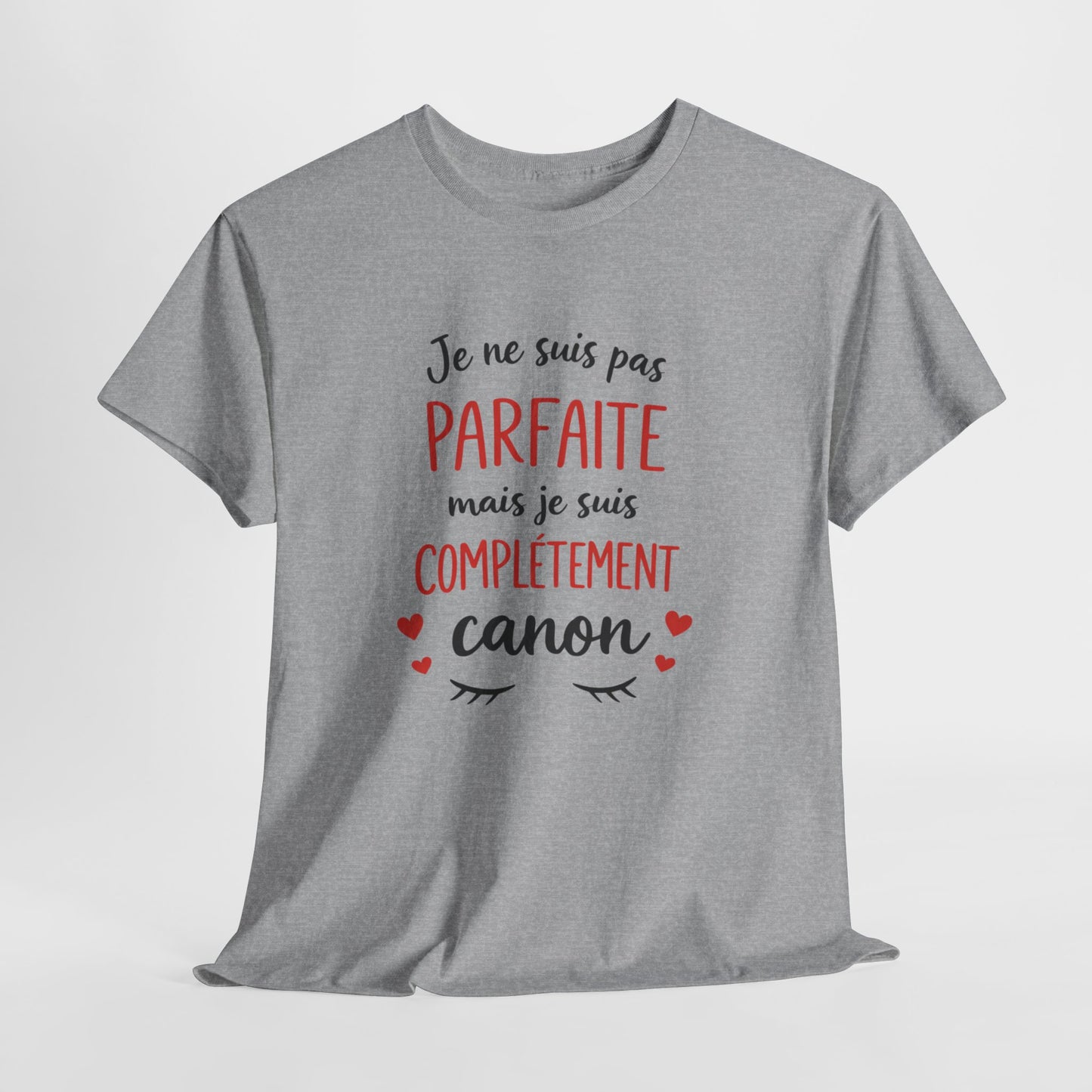 Tee Shirt Femme Je Ne Suis Pas Parfaite Mais Je Suis Complètement Canon – T-shirt Humour Femme