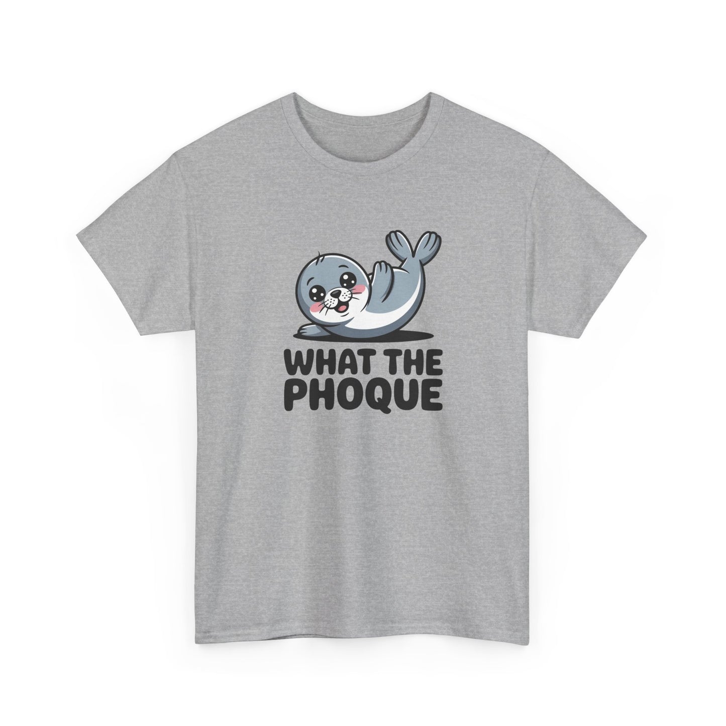 Tee Shirt Phoque Humour What The Phoque – Cadeau drôle animal mignon Blanc Gris Noir