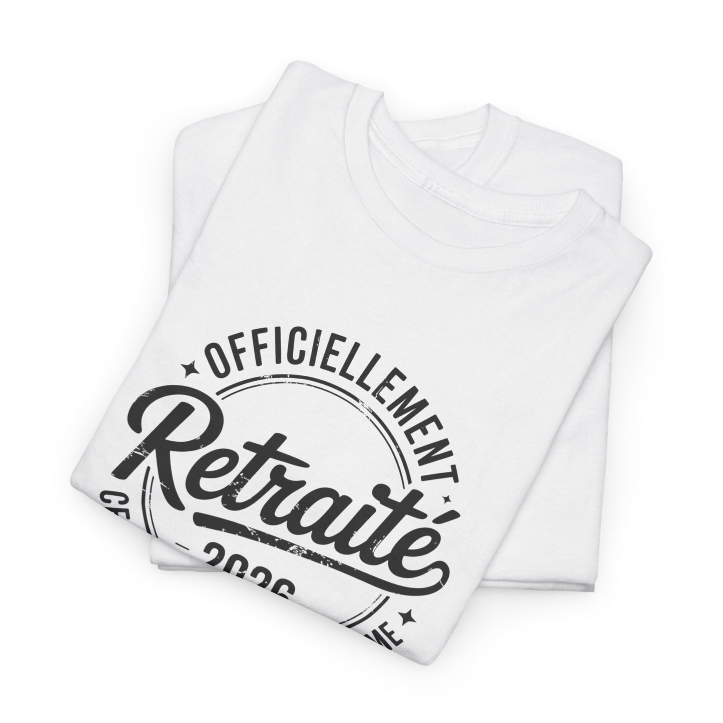 T-Shirt Retraite 2026 Homme – Cadeau Retraité Humour – Tee Shirt Officiellement Retraité Noir Blanc Gris