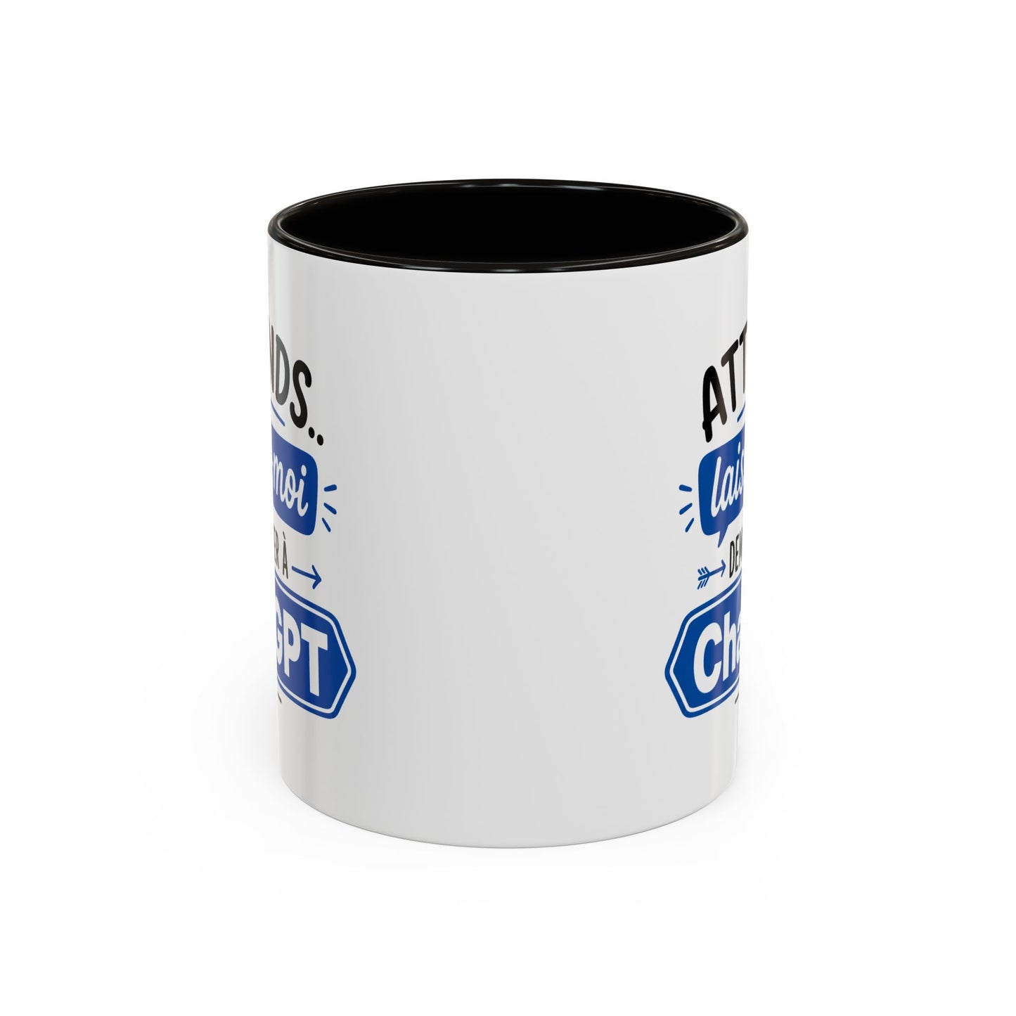 Tasse Attends Laisse-Moi Demander à ChatGPT – Mug Humour Intelligence Artificielle – Cadeau Geek 325ml