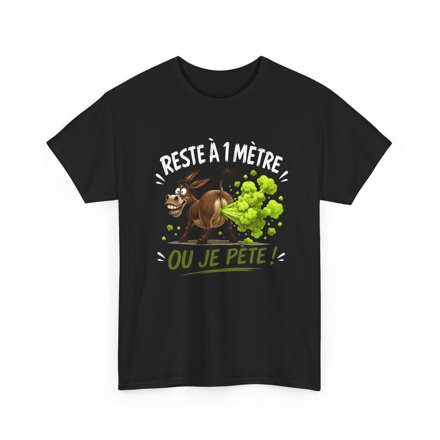 Tee-Shirt Humour Adulte Reste à 1 Mètre ou Je Pète – Âne Cartoon Drôle – Cadeau Homme Femme