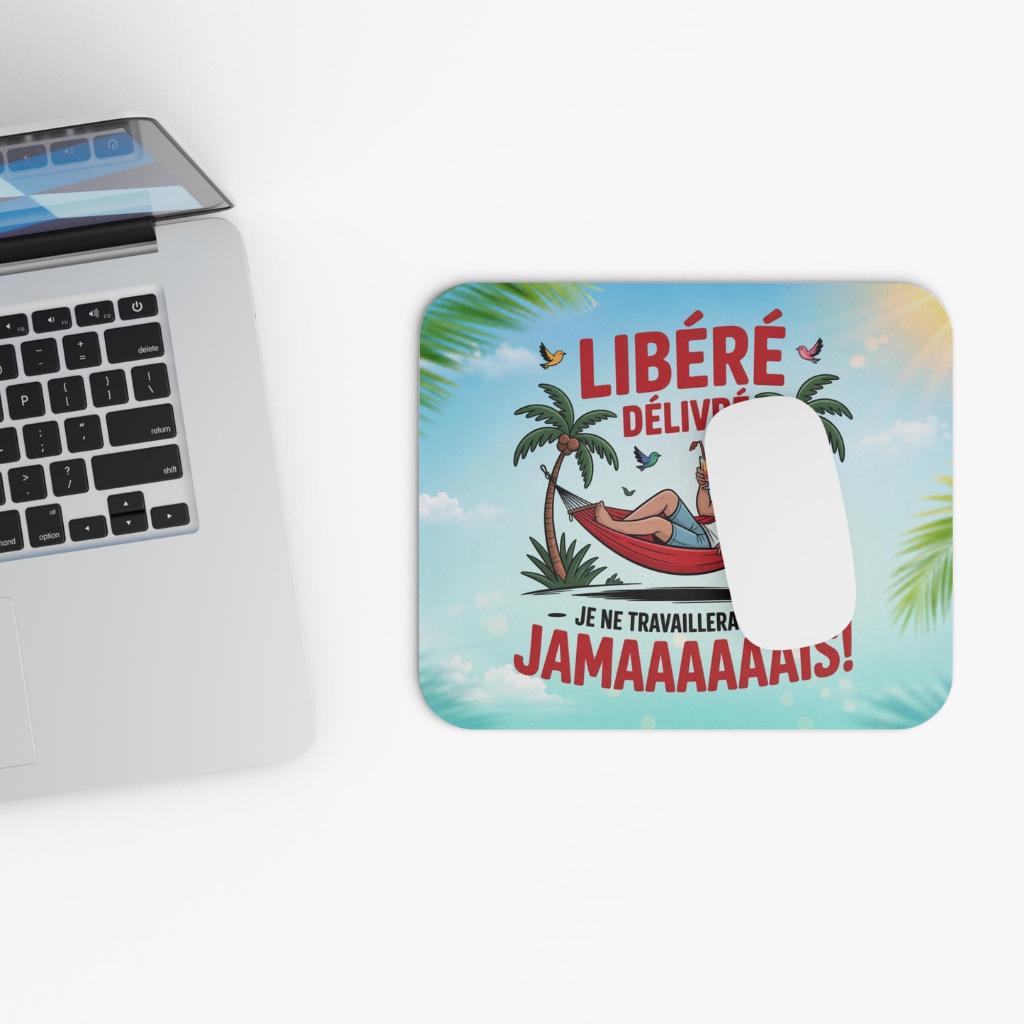 Tapis de Souris 22x18cm Libéré Délivré Je Ne Travaillerai Plus Jamais Cadeau Retraite Homme Humour Départ Retraité Bureau