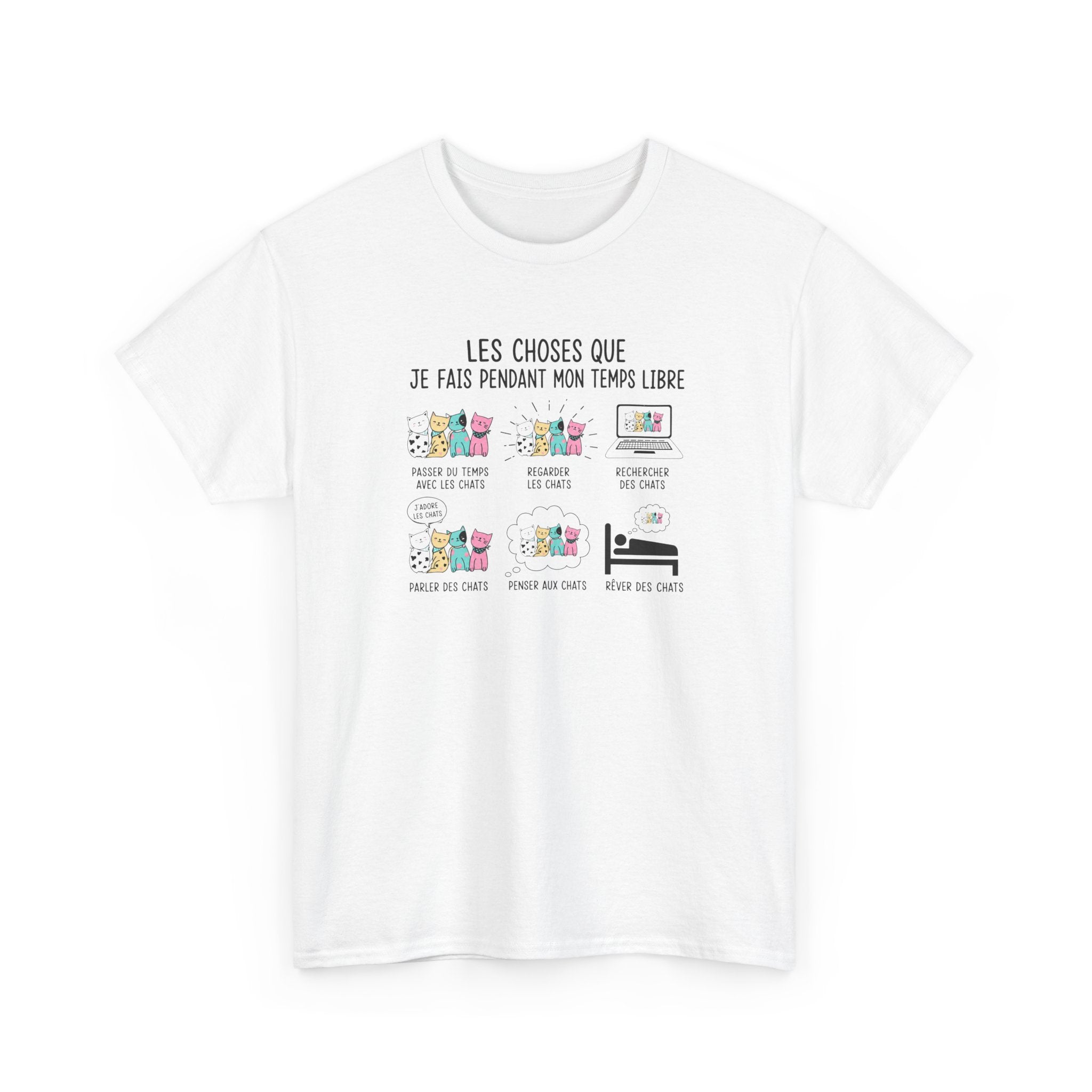 Tee Shirt Chat Homme Femme – Passion Féline Humour Temps Libre – Idée Cadeau Amoureux des Chats Propriétaire de Félin