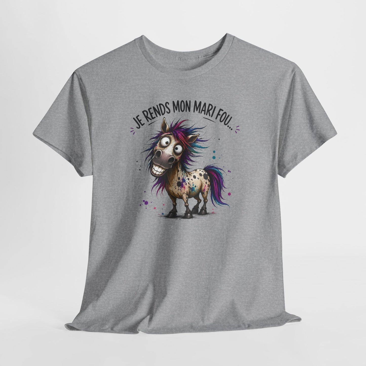 Tee-Shirt Je Rends Mon Mari Fou – Cadeau Femme Mariée Humour Couple – Cheval Drôle Délirant – Idée Cadeau Épouse