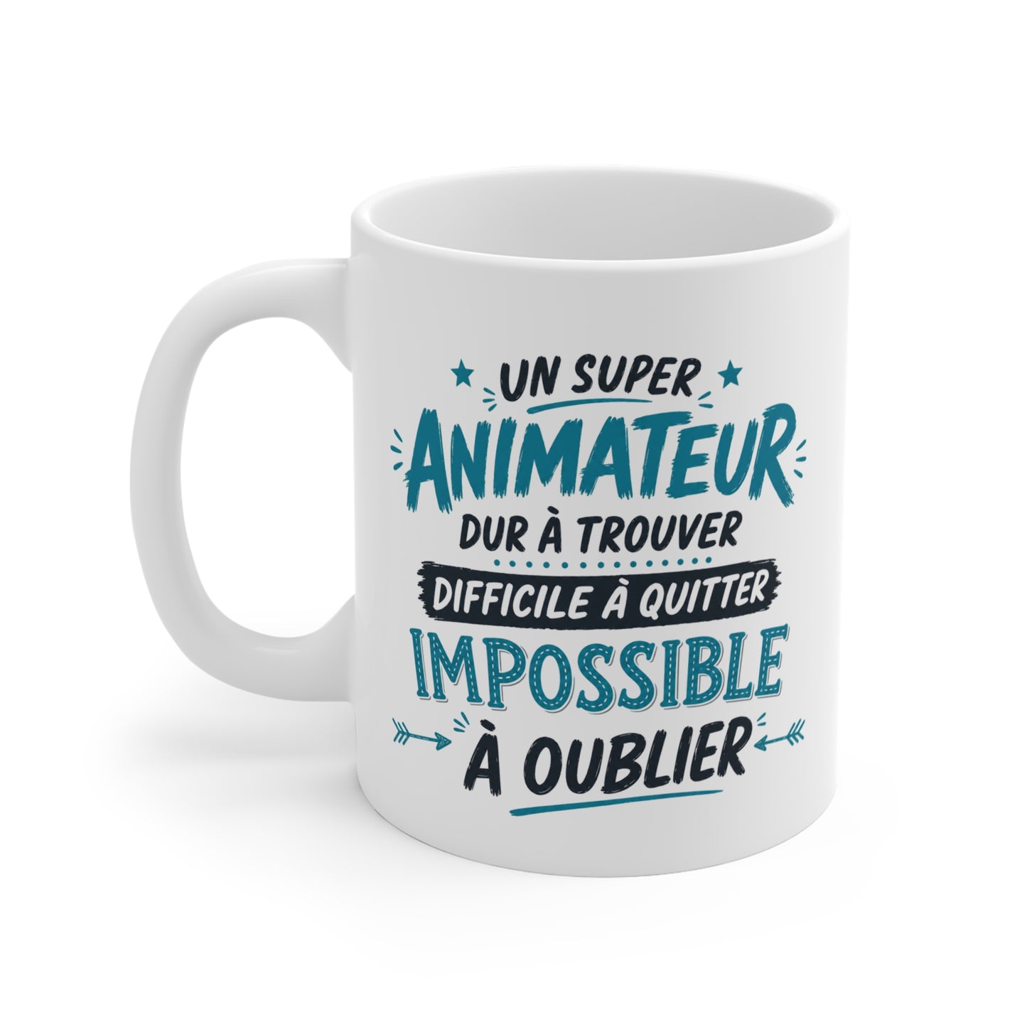 Tasse Animateur Humour Homme – Un Super Animateur Dur à Trouver Difficile à Quitter Impossible à Oublier – Cadeau Animateur 325ml
