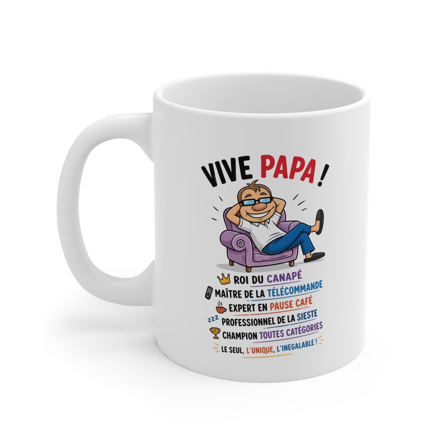 Tasse Vive Papa – Mug Humour Papa Canapé Télécommande – Cadeau Drôle Père Homme 325ml