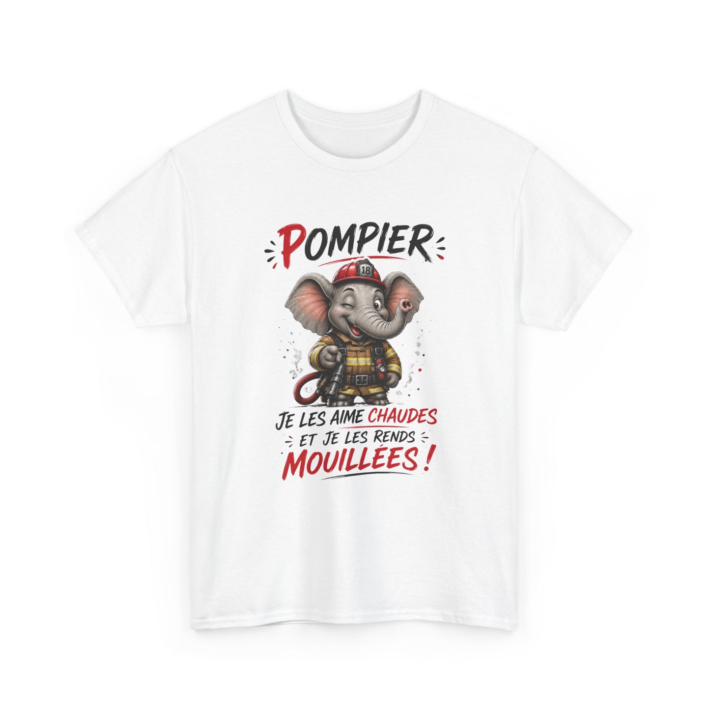 Tee-Shirt Pompier Je Les Aime Chaudes Et Je Les Rends Mouillées – Cadeau Humour Sapeur-Pompier Homme Adulte