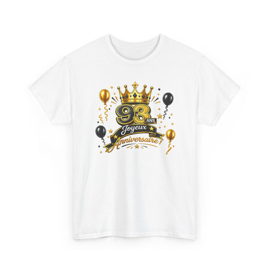Tee Shirt Anniversaire 93 Ans Homme et Femme – Joyeux Anniversaire – Cadeau 93 Ans