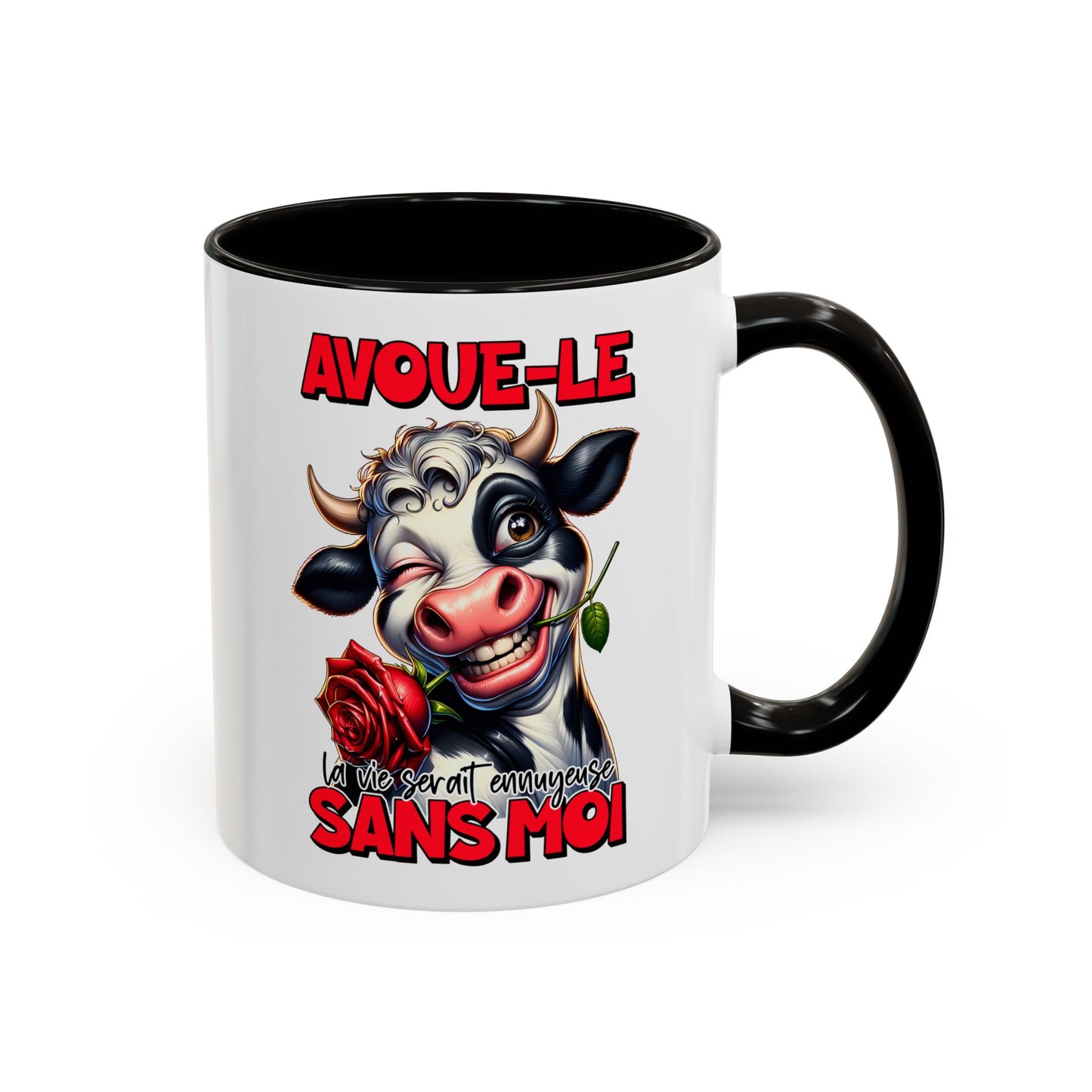 Tasse Avoue-Le La Vie Serait Ennuyeuse Sans Moi – Mug Vache Humour Drôle Femme Homme 325ml