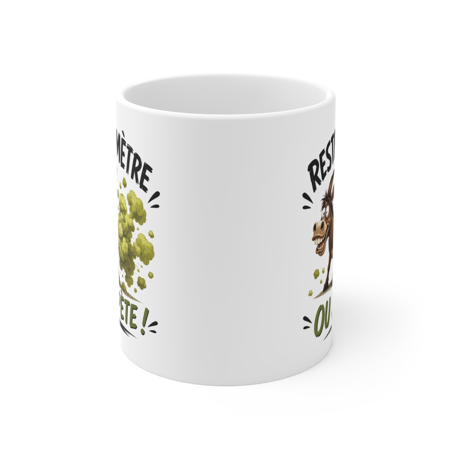 Tasse Reste À 1 Mètre Ou Je Pète – Mug Humour Âne Drôle et Délirant – Cadeau Homme Femme 325ml