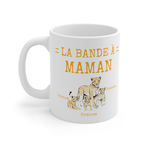 Mug La bande à maman personnalisable Lionne lionceau idée cadeau pour femme