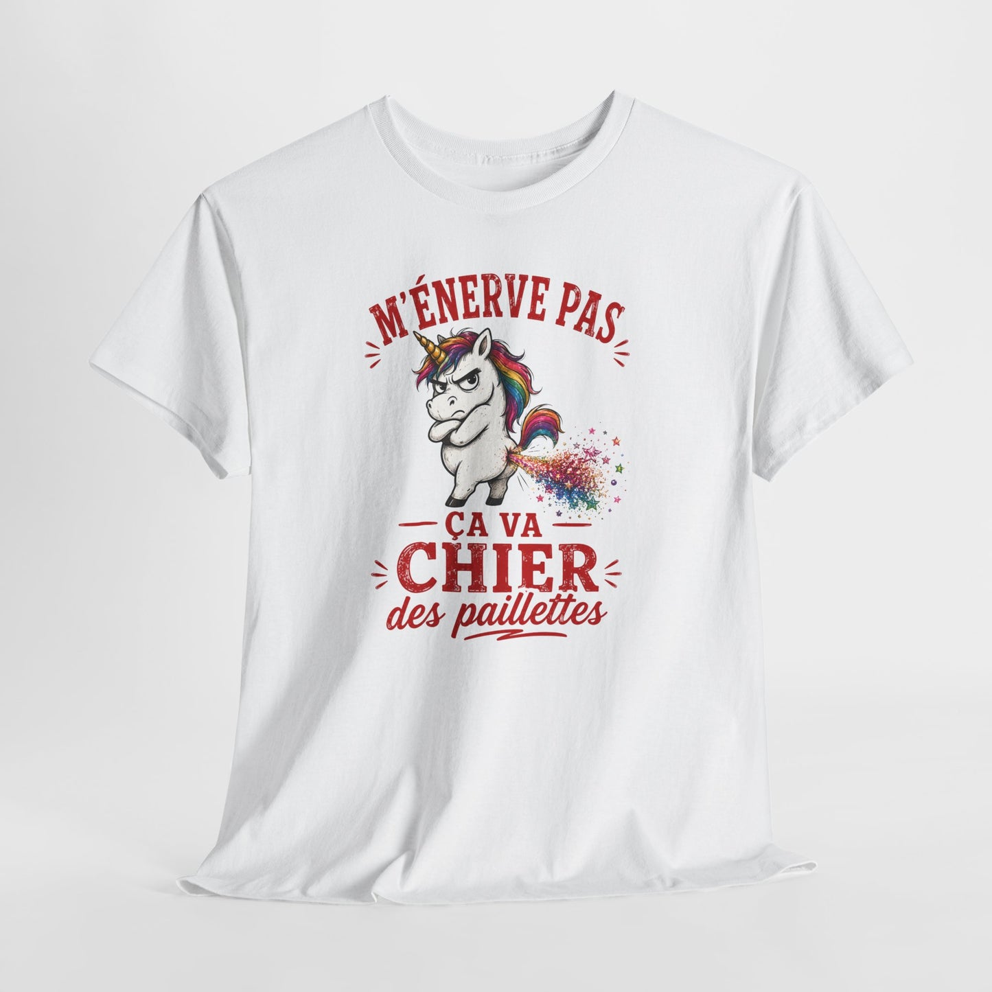 Tee-Shirt M'Énerve Pas Ça Va Chier des Paillettes – Licorne Humour Drôle – Cadeau Homme Femme