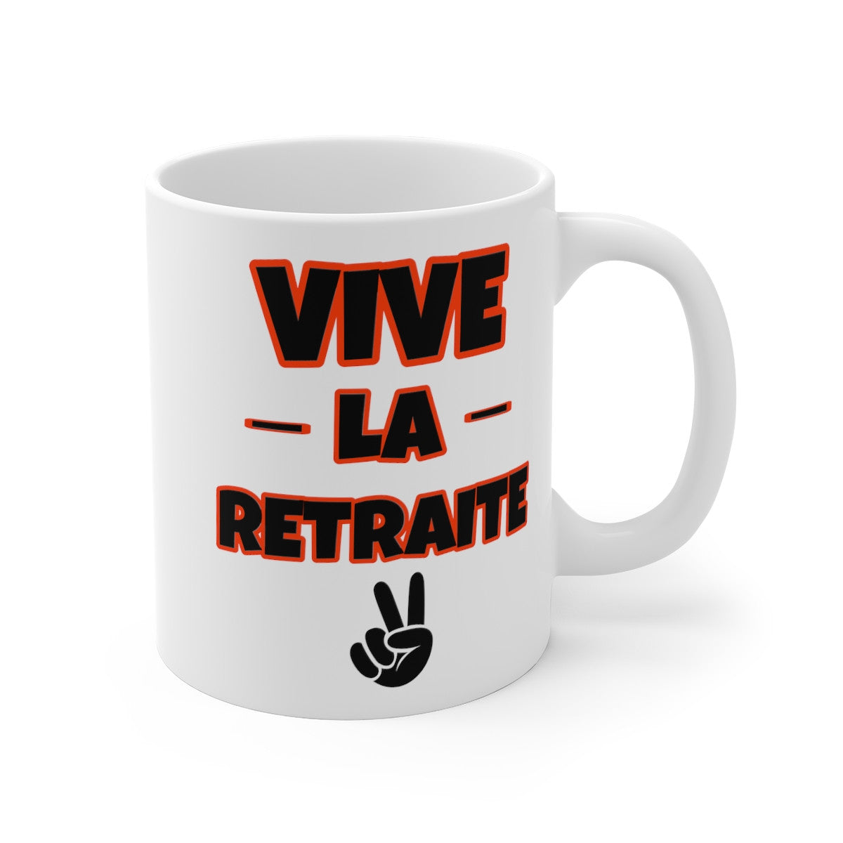 Mug-Tasse Vive la retraite idée cadeau retraite humour drôle amusant pour homme et femme