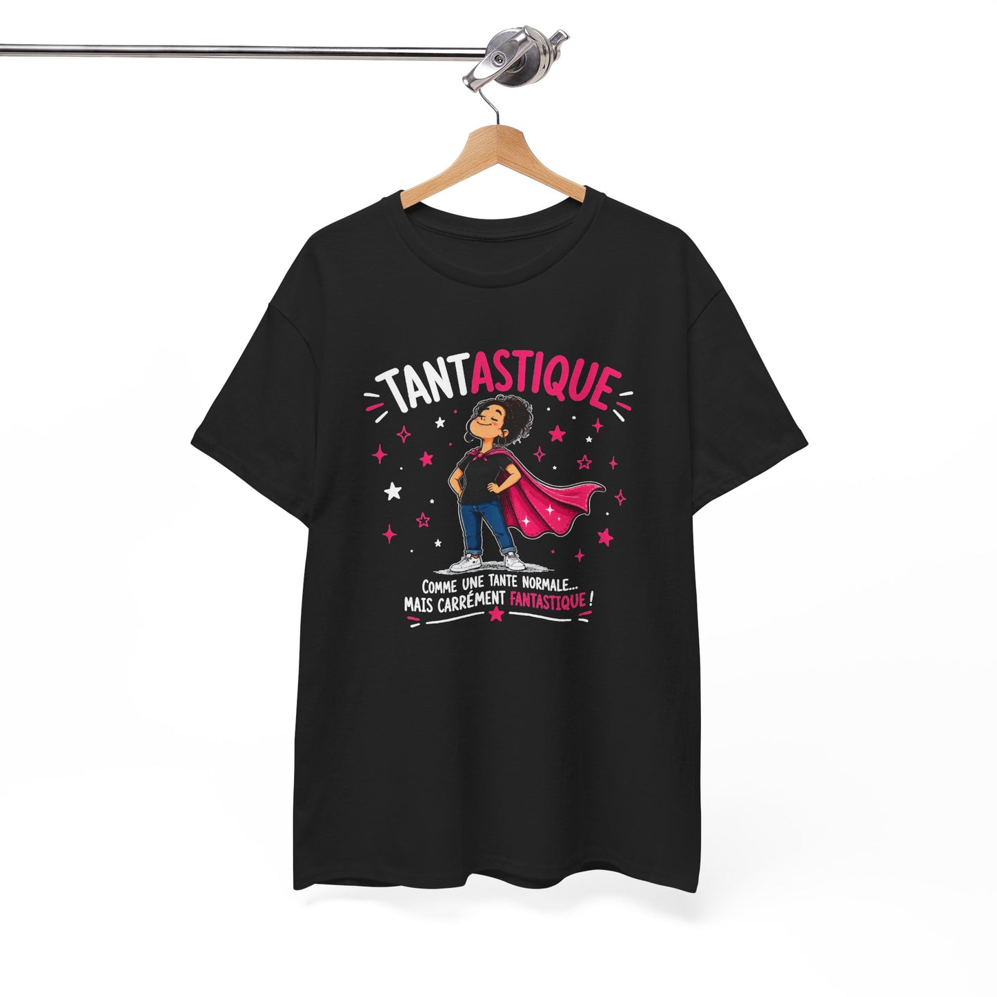 Tee Shirt Tante Femme – Tantastique Comme une Tante Normale Mais Carrément Fantastique – T-Shirt Humour Cadeau Original