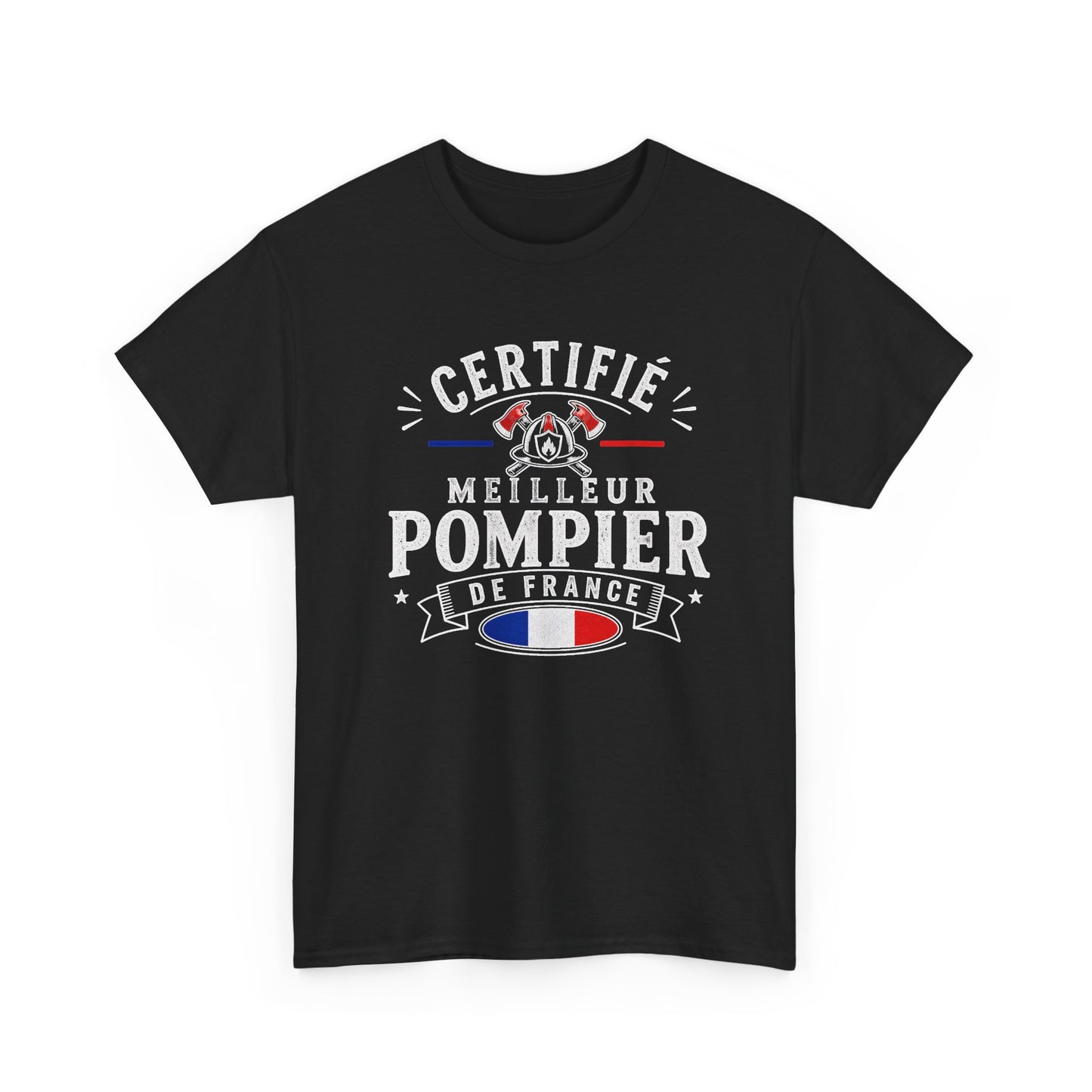 Tee Shirt Pompier Homme – Certifié Meilleur Pompier de France – T-Shirt Métier Sapeur Pompier Cadeau Original