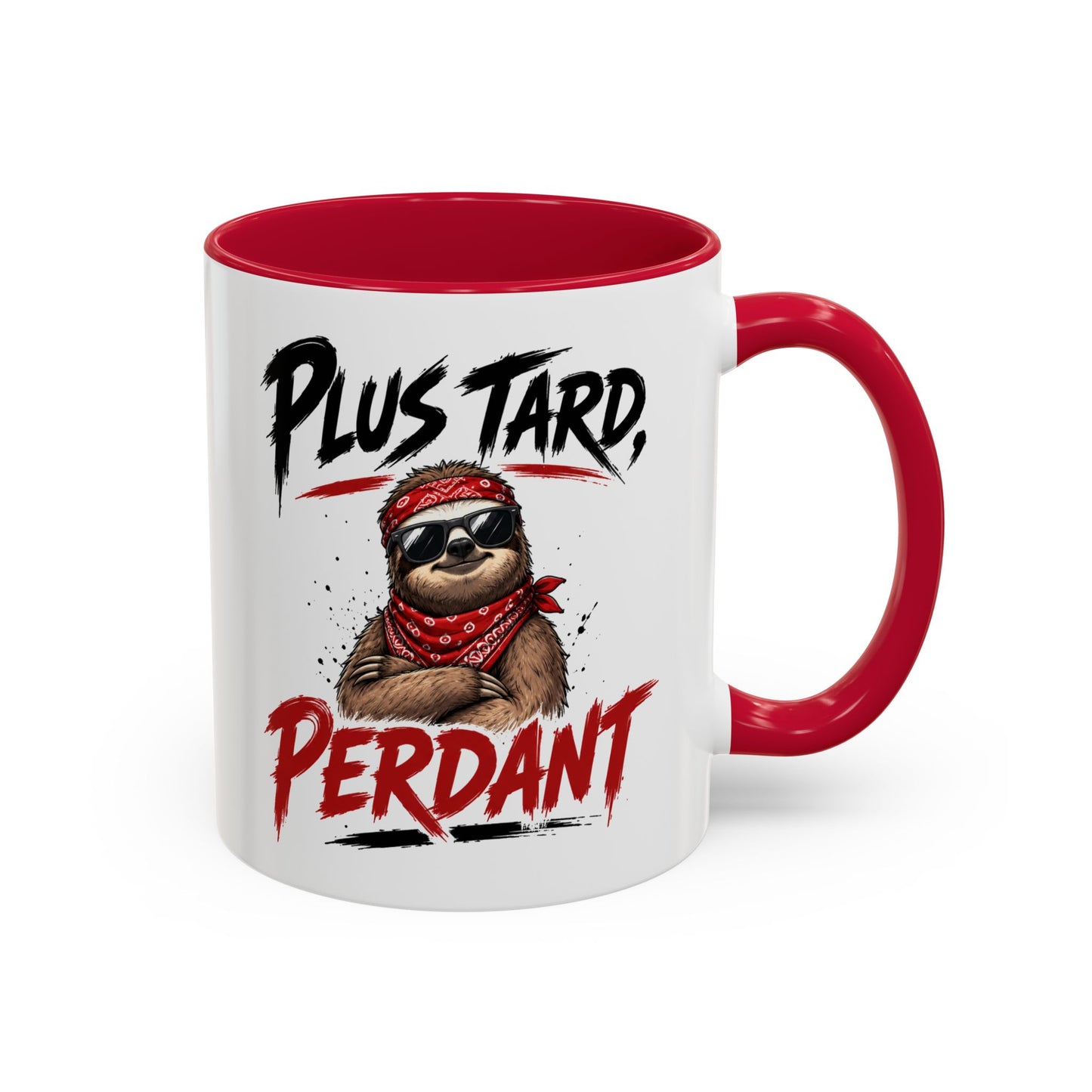 Tasse Plus Tard Perdant – Mug Paresseux Humoristique – Cadeau Drôle et Relax 325ml