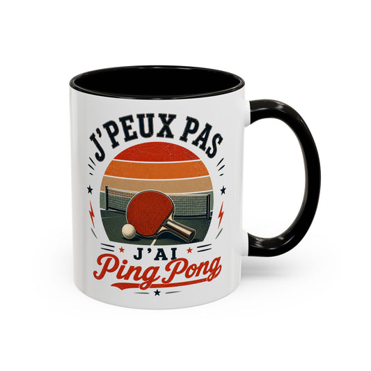 Tasse J’Peux Pas J’Ai Ping Pong – Mug Tennis de Table Vintage Humoristique – Cadeau Joueur Homme Femme 325ml