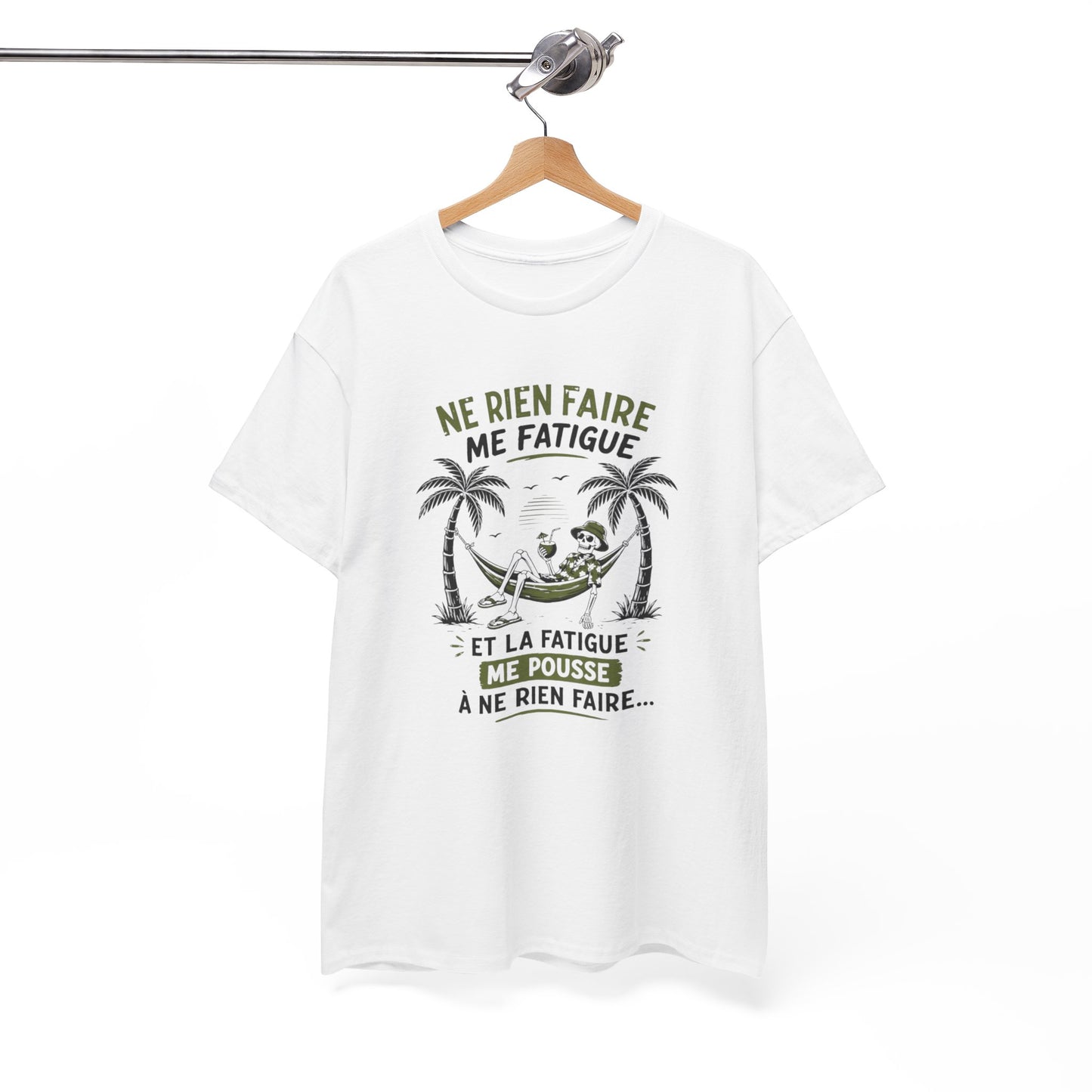 T-Shirt Humour Vacances Homme Femme – Ne Rien Faire Me Fatigue – Tee Shirt Flemme Détente Été Noir Blanc Gris